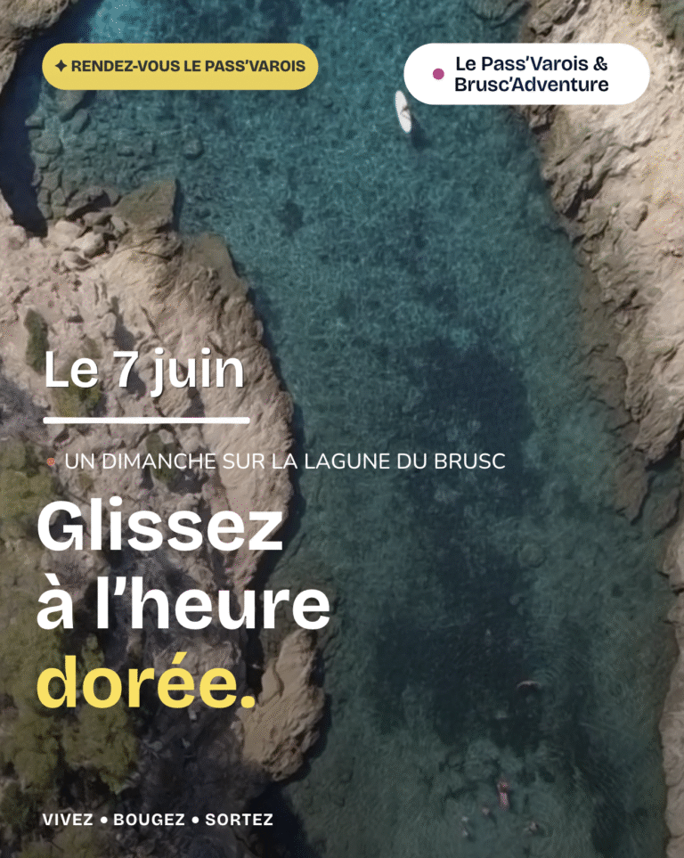 Évènement le pass'Varois et Brusc'adventure